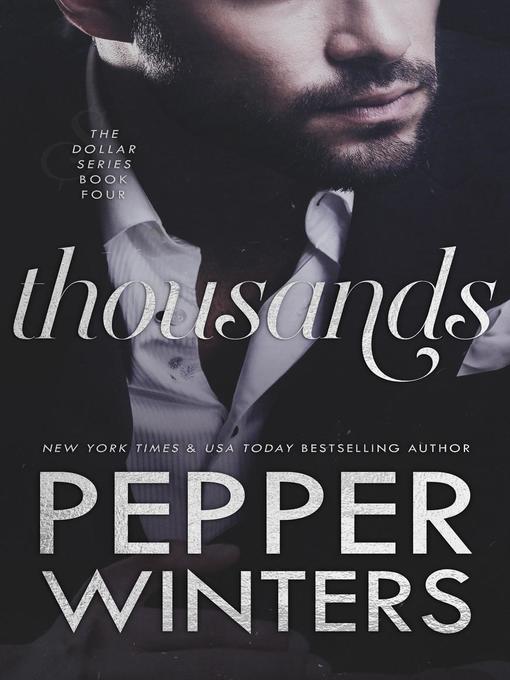 Title details for Thousands by Pepper Winters - Available